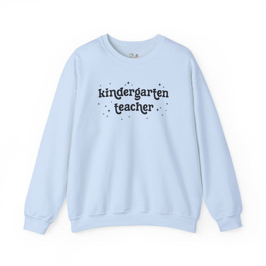 Kindergarten Teacher Team Sweatshirt