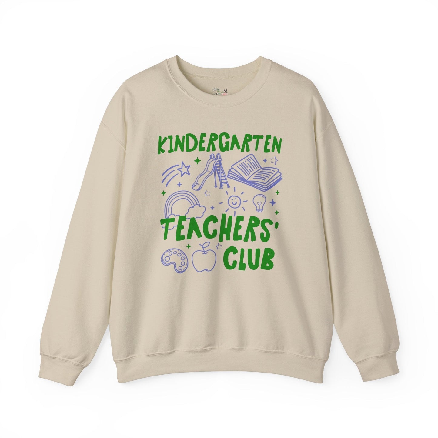 Kindergarten Teachers Club Sweatshirt