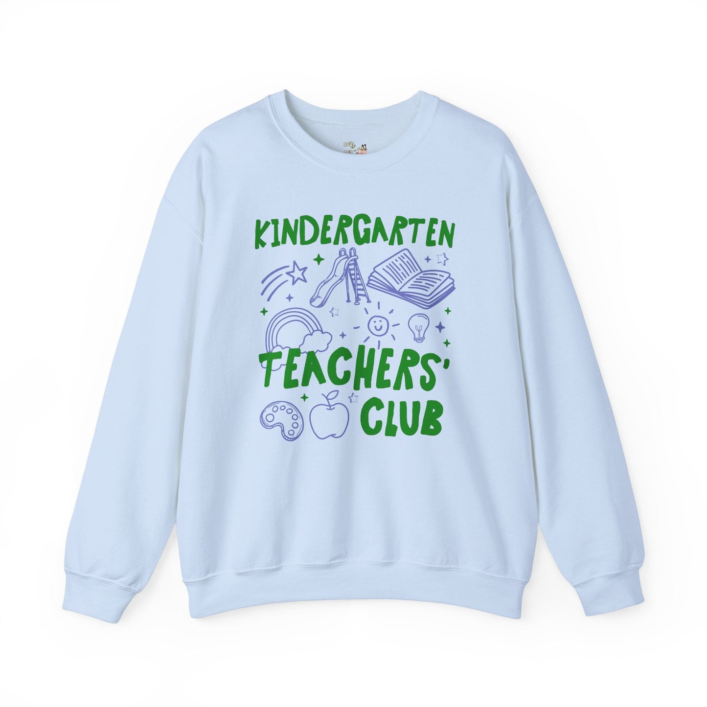 Kindergarten Teachers Club Sweatshirt