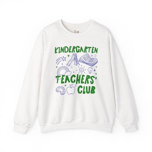 Kindergarten Teachers Club Sweatshirt