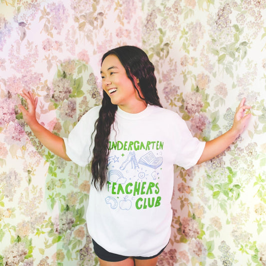Kindergarten Teachers Club Tee Shirt