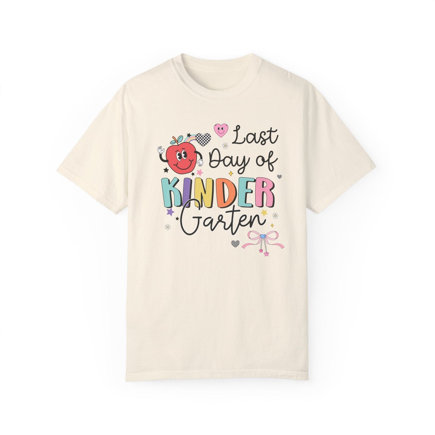 Last Day of Kindergarten Teacher T-Shirt