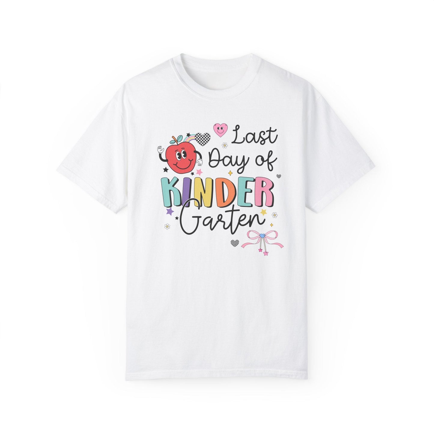 Last Day of Kindergarten Teacher T-Shirt