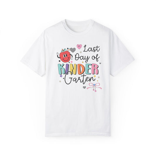 Last Day of Kindergarten Teacher T-Shirt