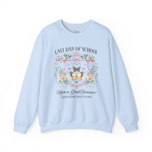 Last Day of School Sweatshirt