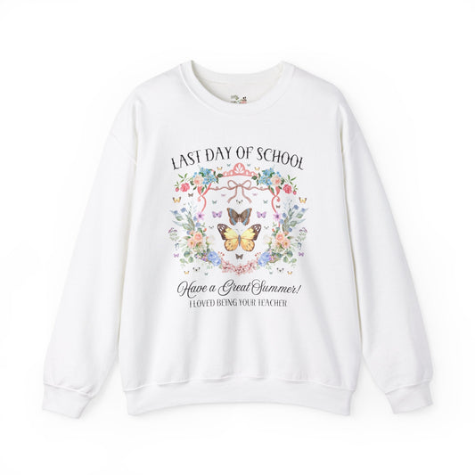 Last Day of School Sweatshirt