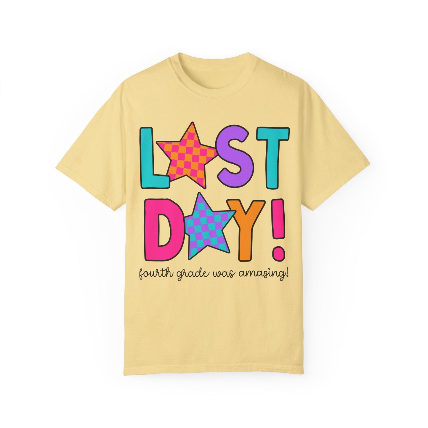 Last Day of Fourth Grade T-Shirt