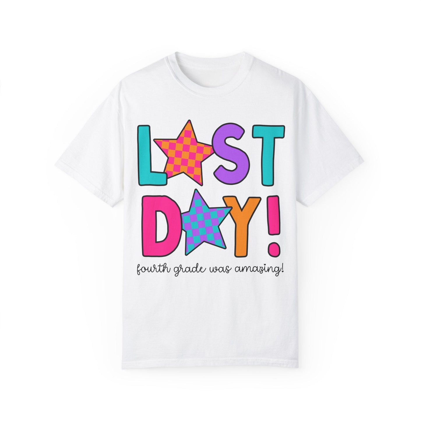 Last Day of Fourth Grade T-Shirt