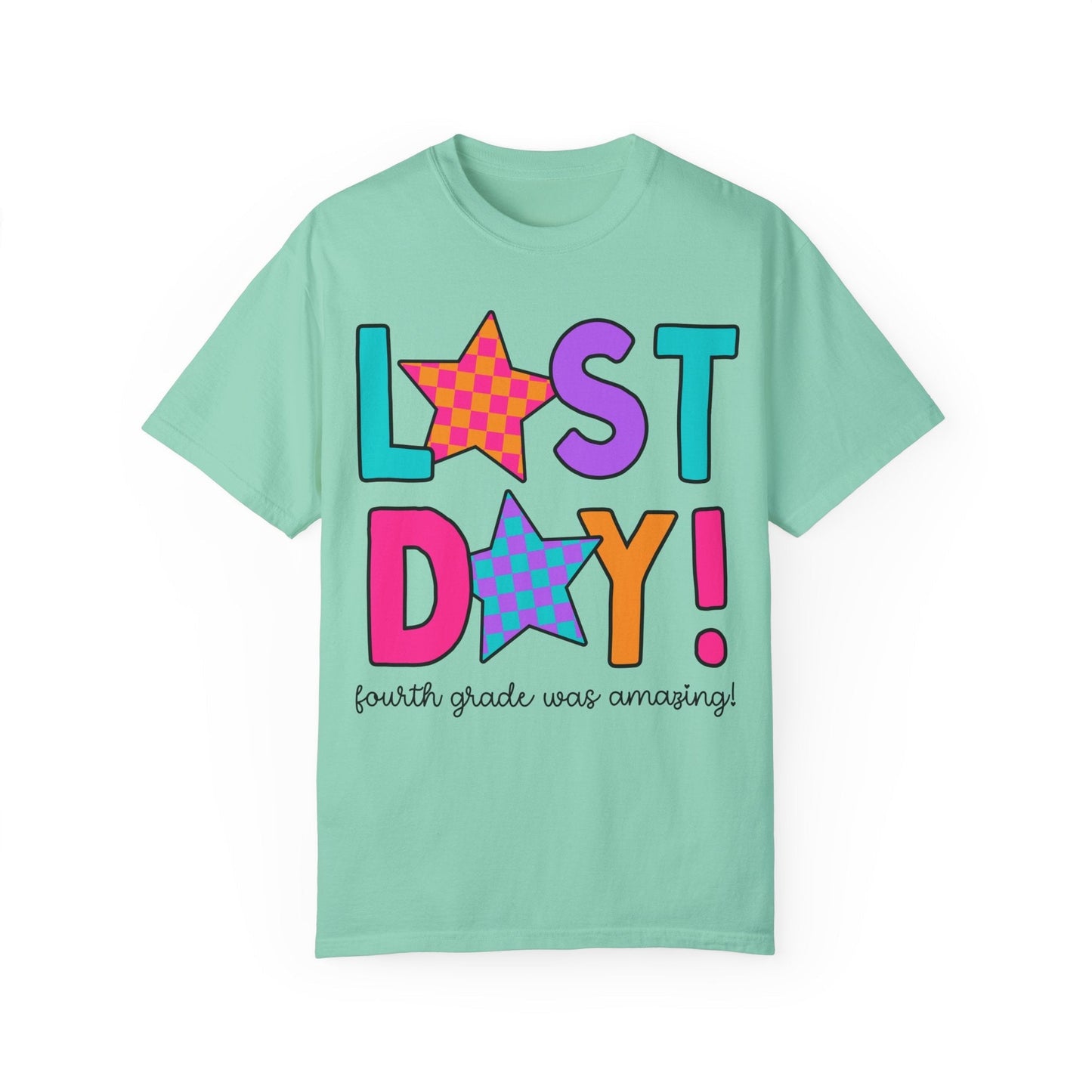 Last Day of Fourth Grade T-Shirt