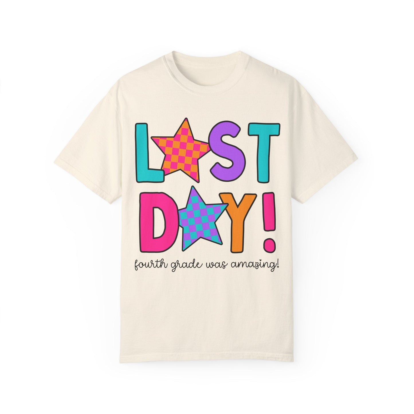 Last Day of Fourth Grade T-Shirt