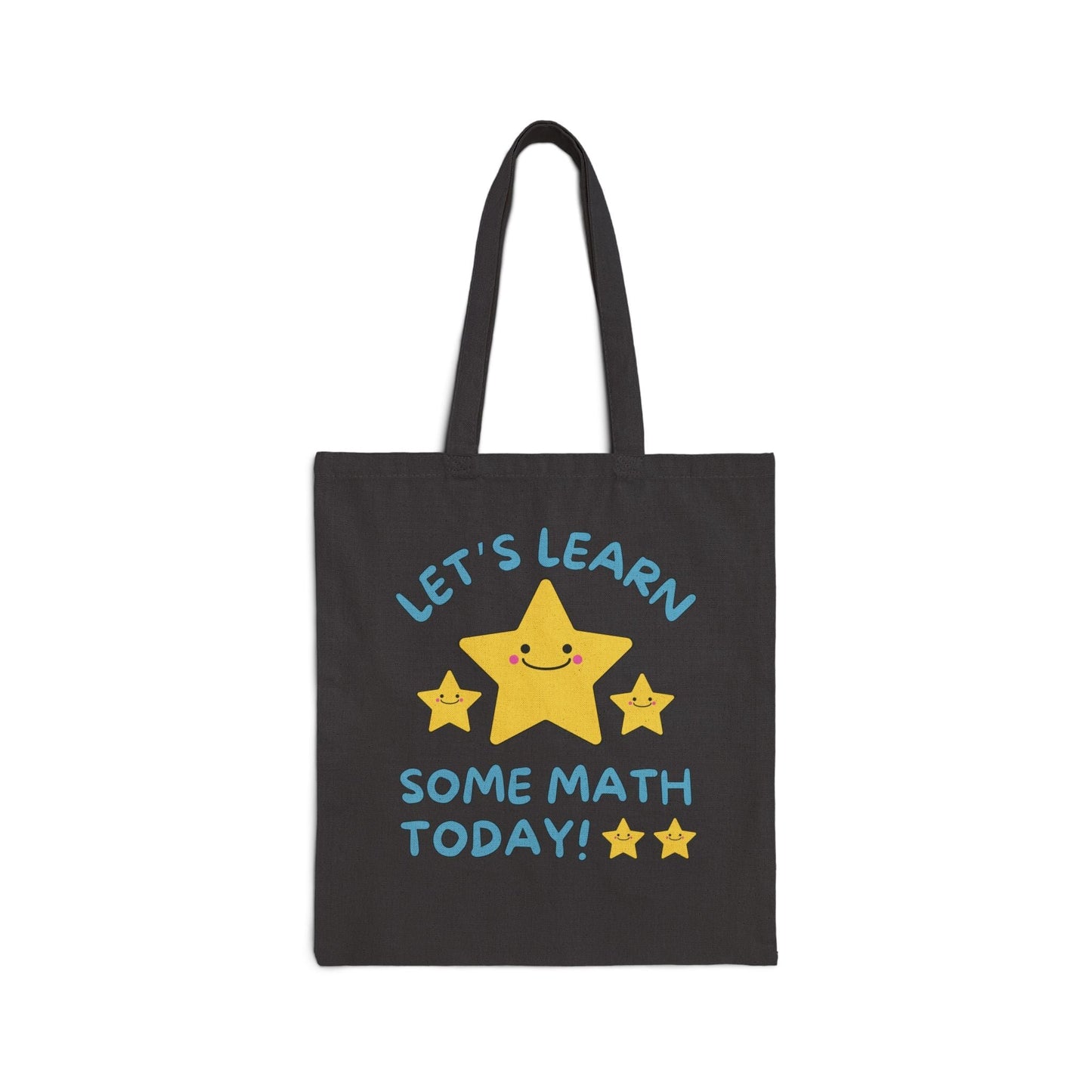 Let's Learn Some Math Today Tote