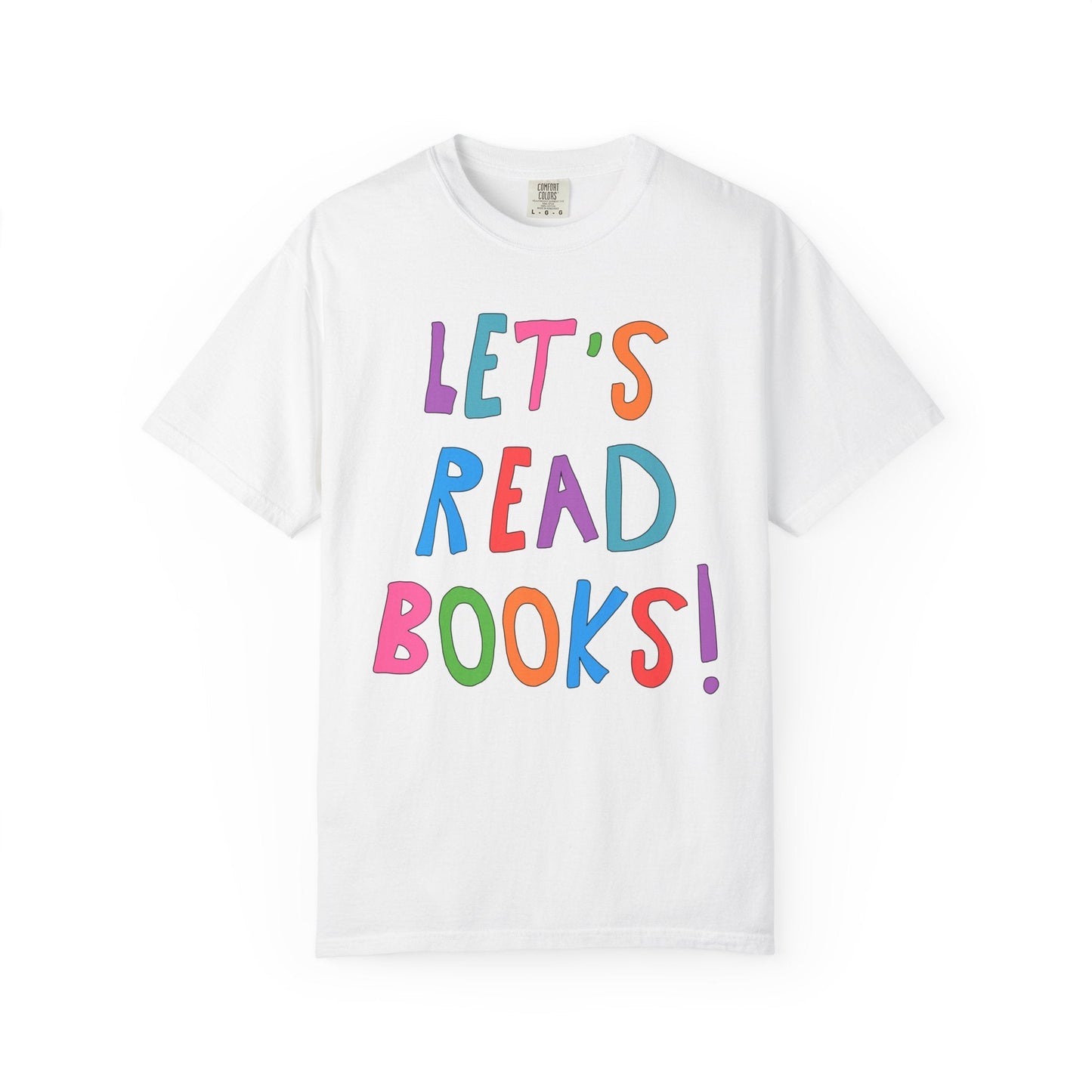 Let's Read Books: Cute Reading Teacher Tee