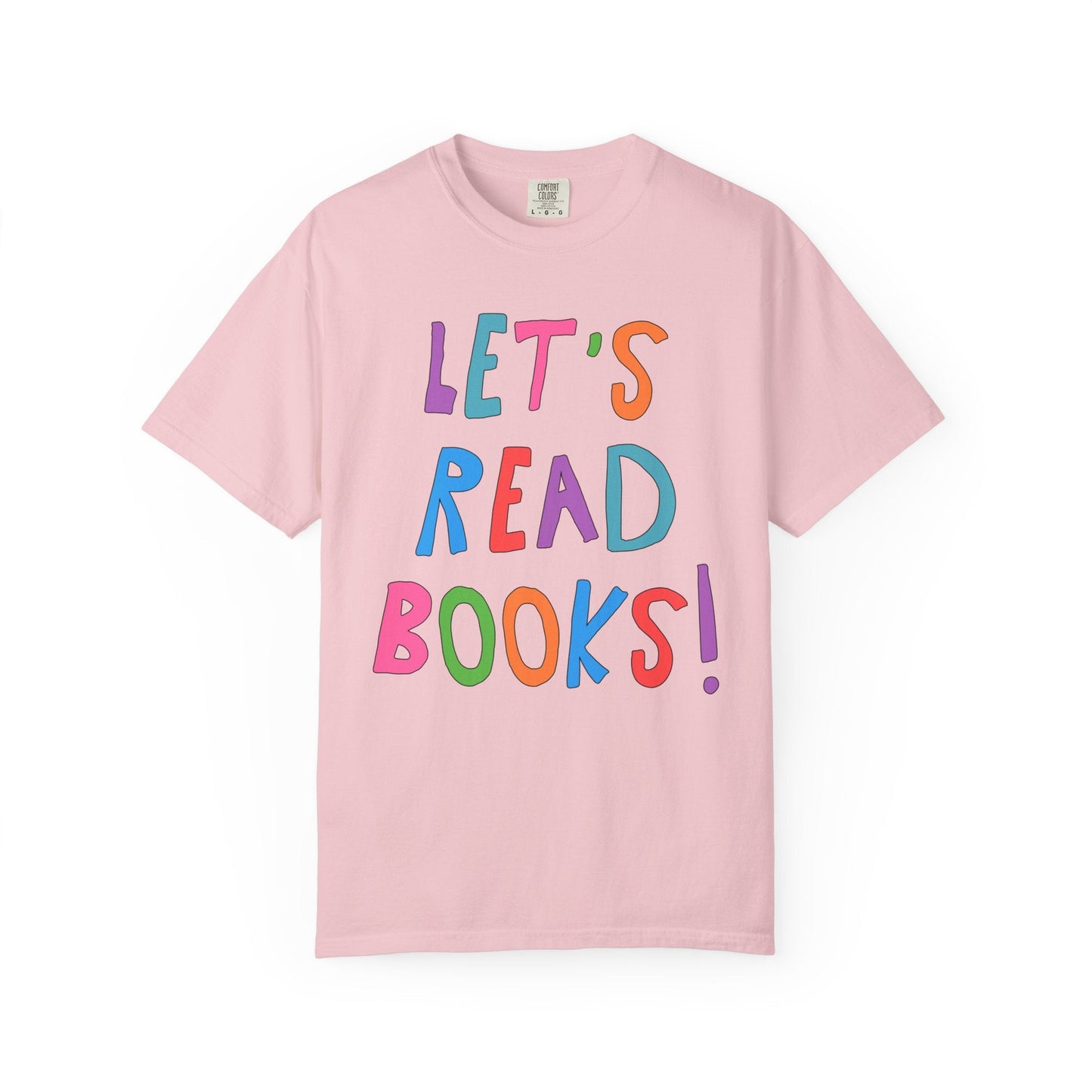 Let's Read Books: Cute Reading Teacher Tee