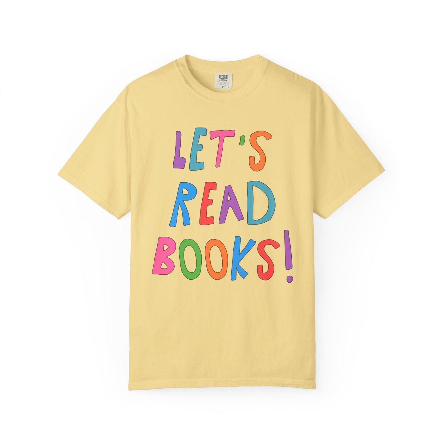Let's Read Books: Cute Reading Teacher Tee