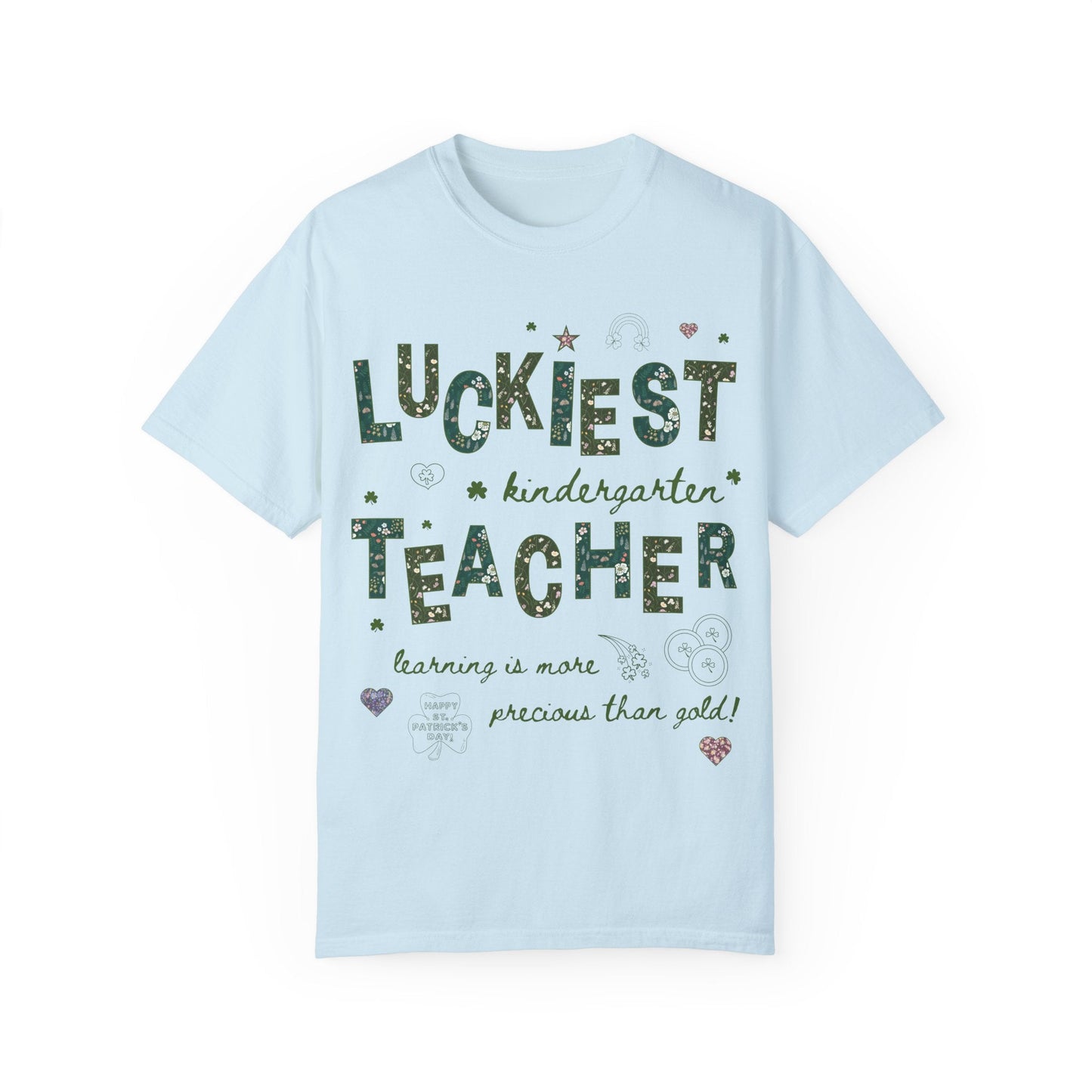 Luckiest Kindergarten Teacher Tee Shirt
