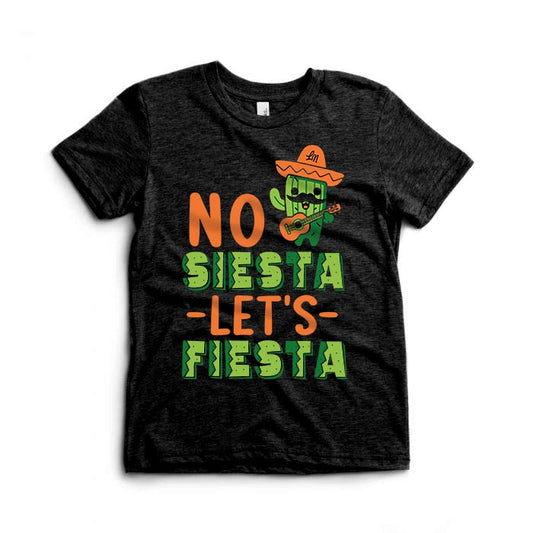 No Siesta Let's Fiesta Tee 🌵