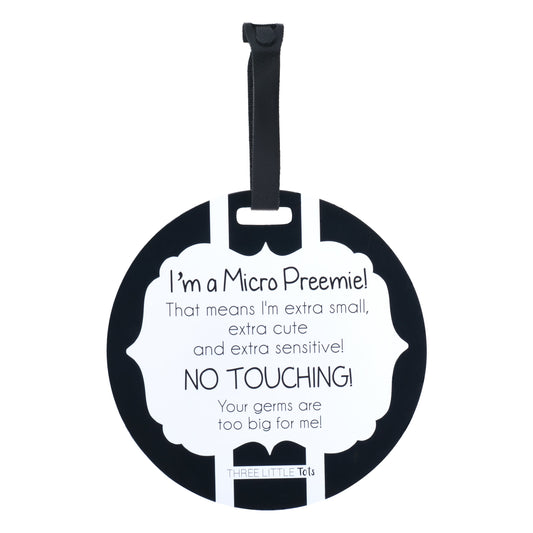 Micro Preemie No Touching Car Seat Sign Tag