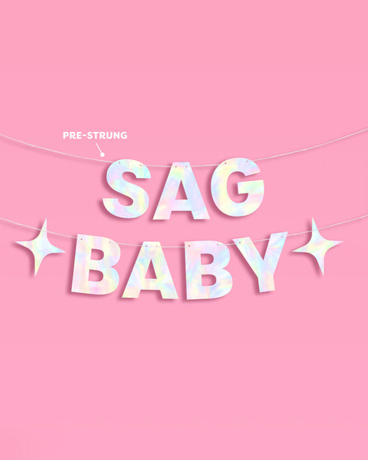 Sag Baby Banner - iridescent foil banner