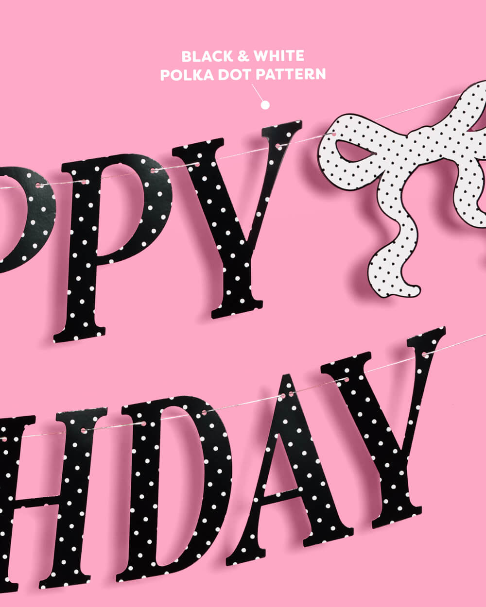 Polka Dot Birthday Banner - black + white pre strung banner
