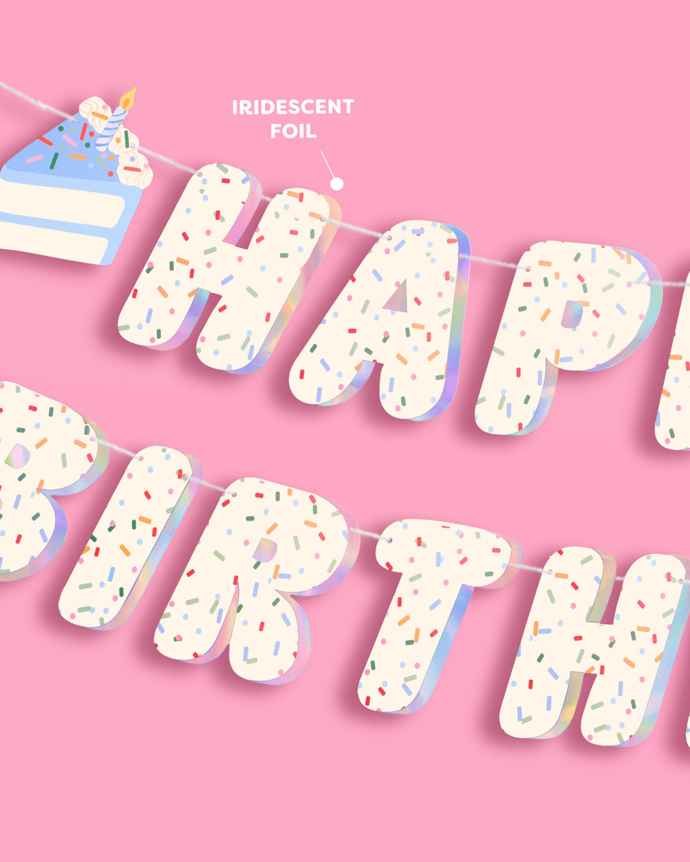 Bday Cake Banner - iridescent foil banner