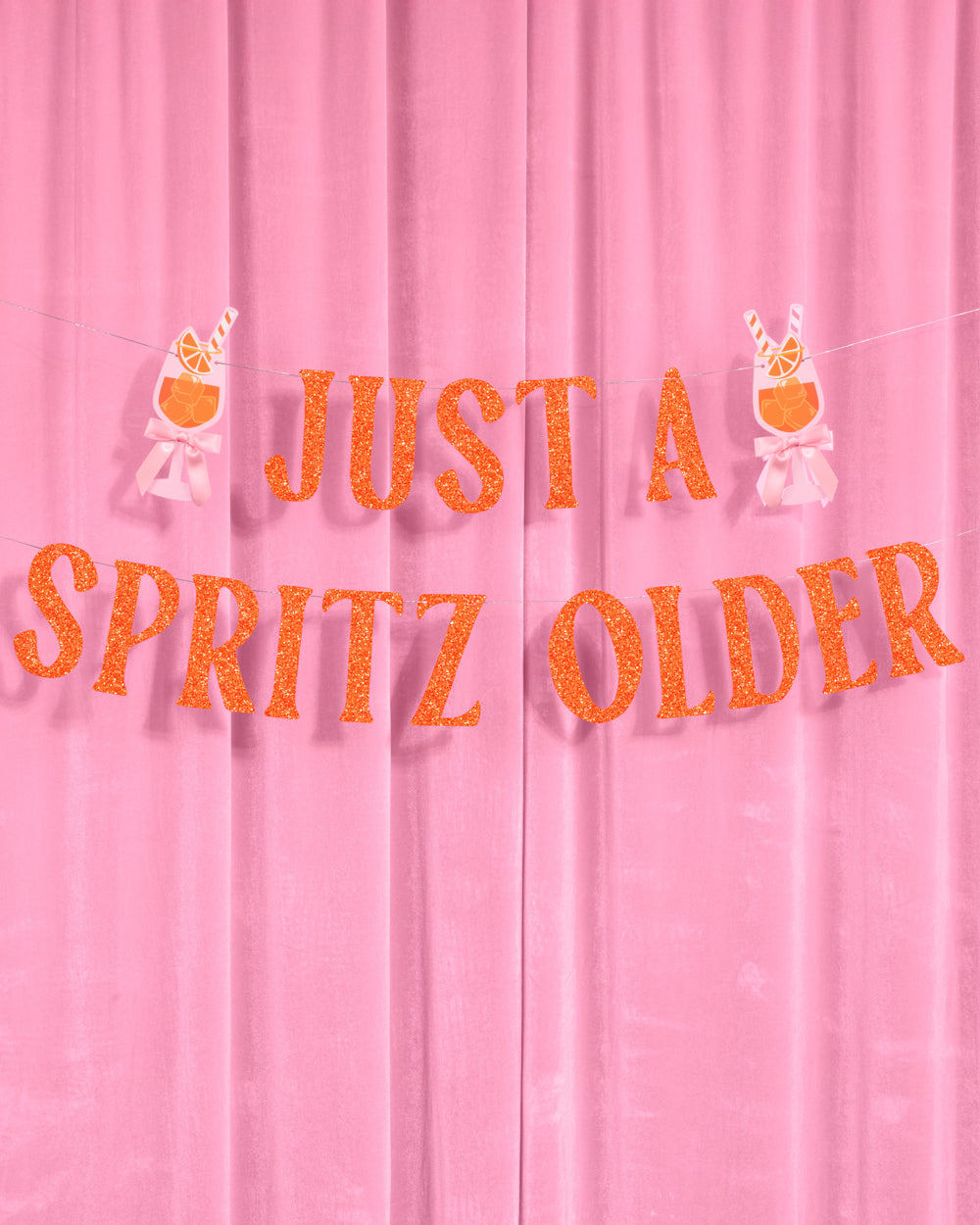 Just A Spritz Older Banner - orange glitter banner