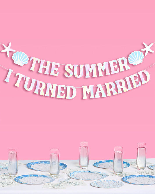 Summer I Turned Married Banner - iridescent banner