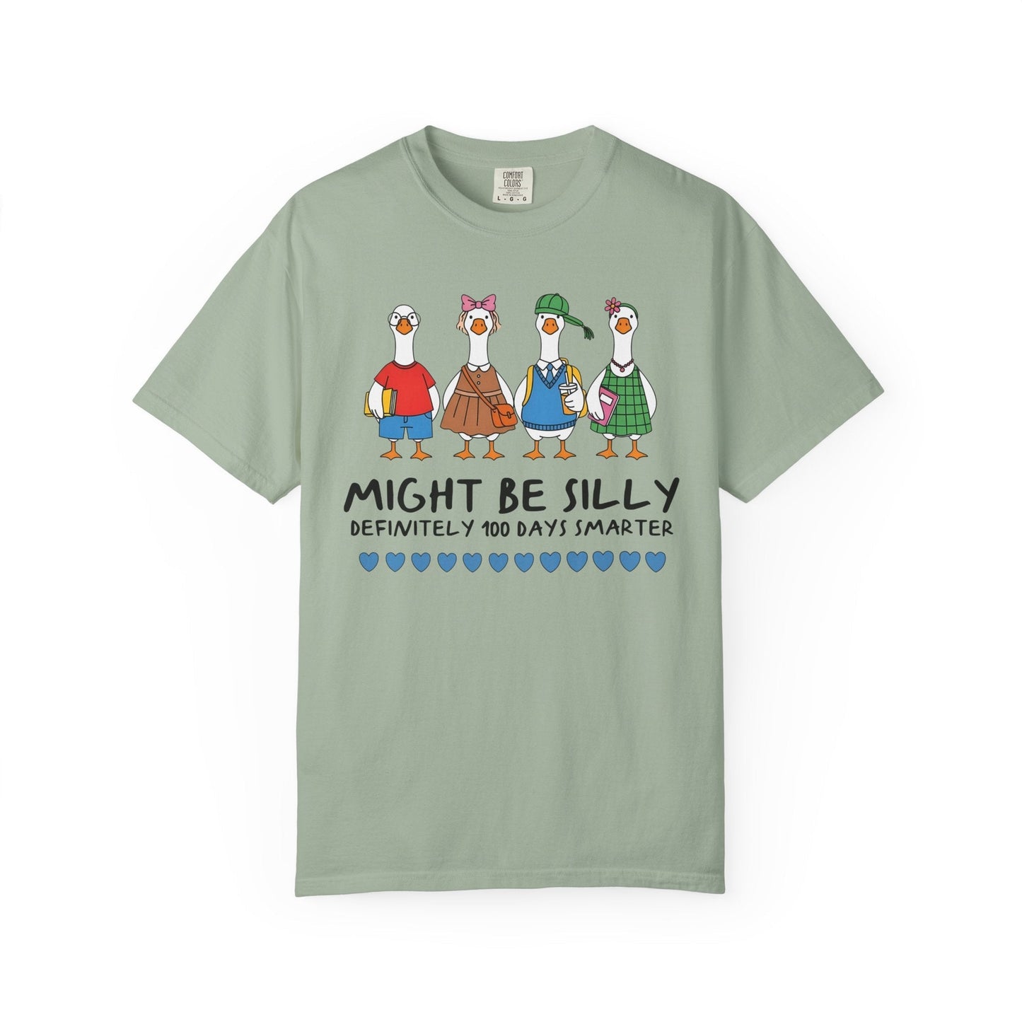 Might Be Silly, Definitely 100 Days Smarter Tee