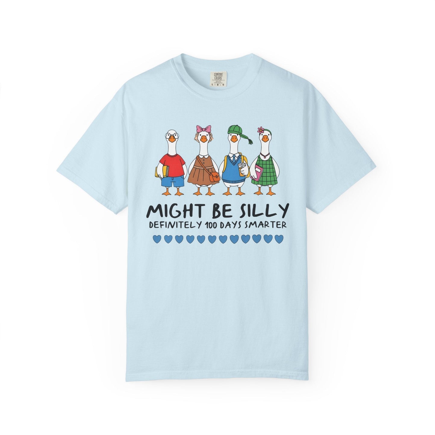 Might Be Silly, Definitely 100 Days Smarter Tee