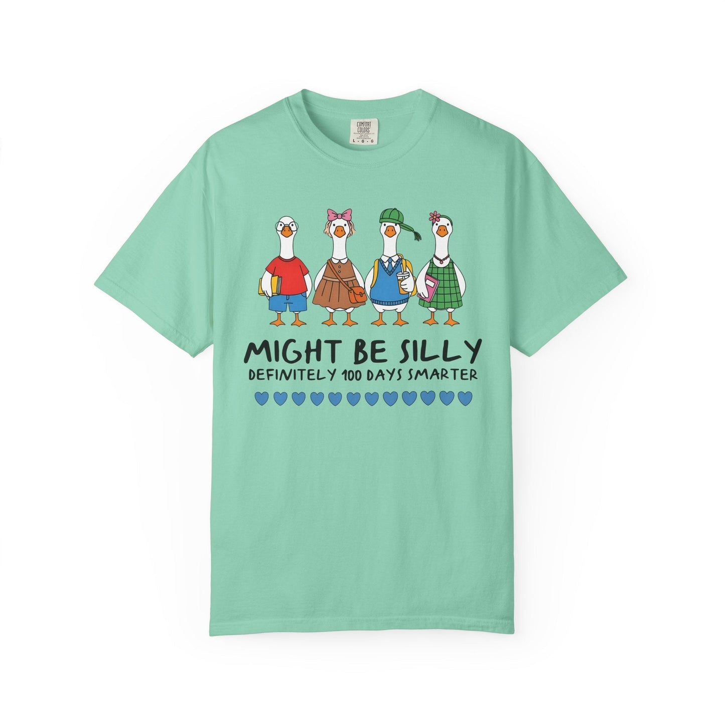 Might Be Silly, Definitely 100 Days Smarter Tee