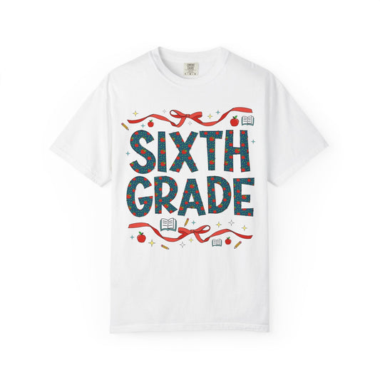 Sixth Grade Teacher Tee