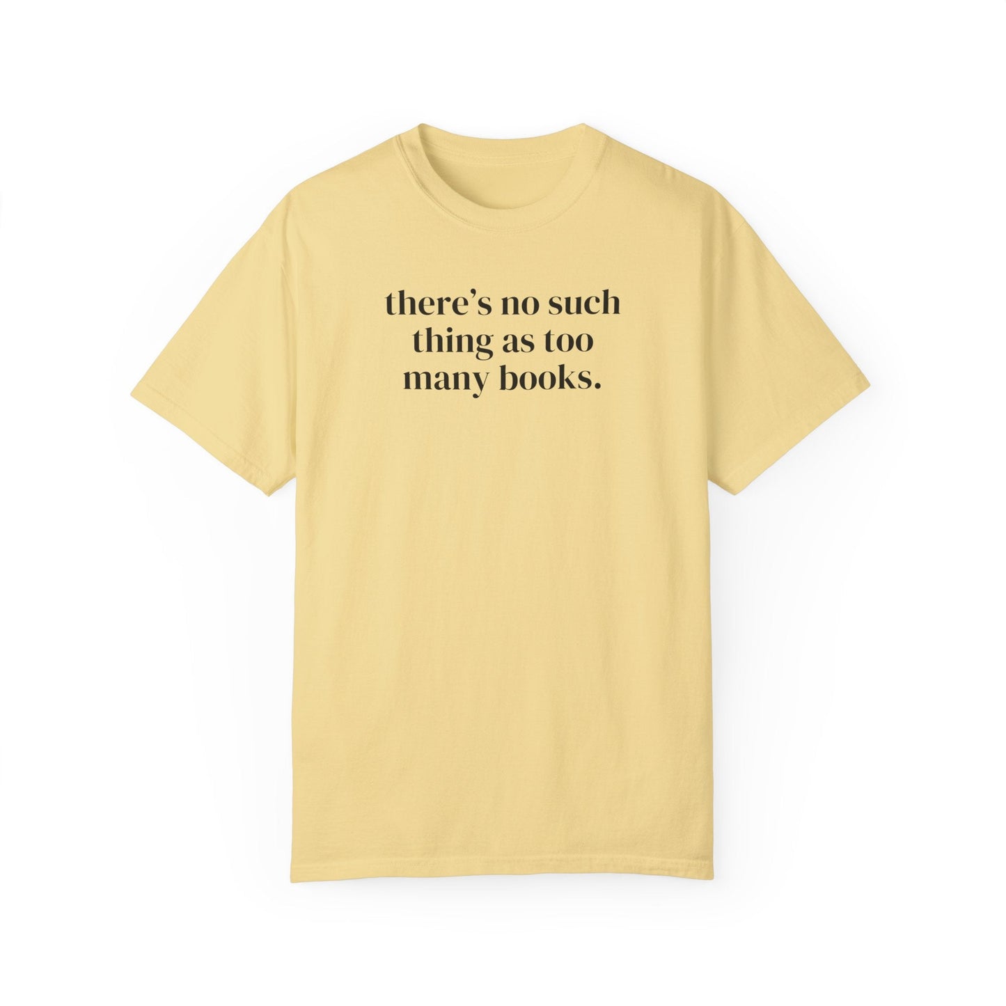 There's No Such Thing Book Tee