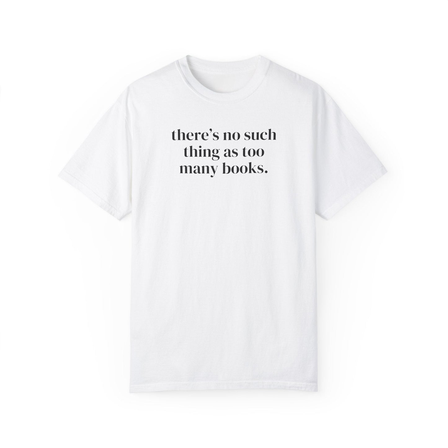 There's No Such Thing Book Tee