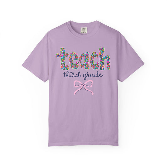 Teach Third Grade Tee