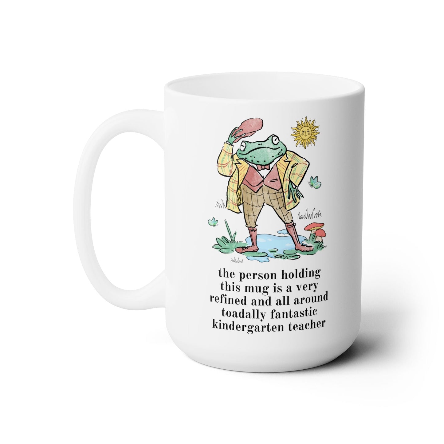 Toadally Fantastic Kindergarten Teacher Coffee Mug