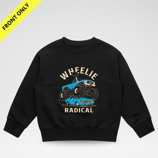 WHEELIE RADICAL CREWNECK - FRONT ONLY