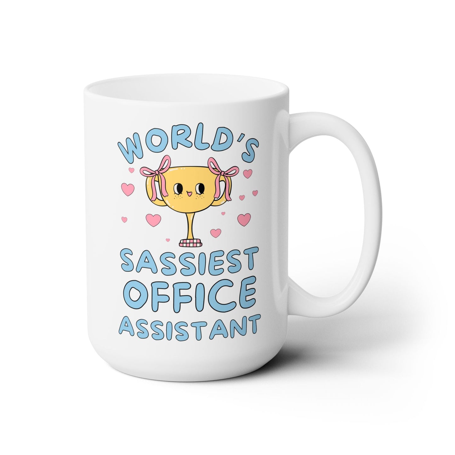 World's Sassiest Office Assistant Coffee Mug